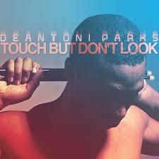 Parks Deantoni - Touch But Don't Look (180Gr. + Down i gruppen VINYL hos Bengans Skivbutik AB (2262912)