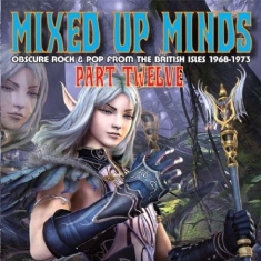 Various Artists - Mixed Up Minds Part 12
