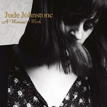 Johnstone Jude - A Woman's Work i gruppen CD hos Bengans Skivbutik AB (2300720)