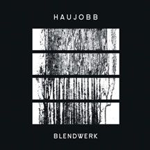Haujobb - Blendwerk i gruppen CD hos Bengans Skivbutik AB (2370240)