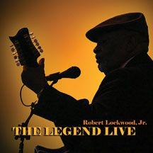 Lockwood Jr Robert - Legend Live i gruppen CD hos Bengans Skivbutik AB (2396826)