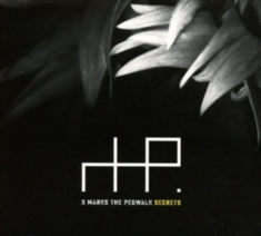 X Marks The Pedwalk - Secrets