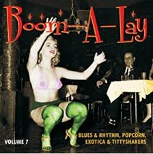Various Artists - Boom-A- Lay & Chug-A-Lug Exotic Blu