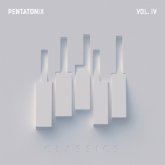 Pentatonix - Ptx Vol. Iv - Classics