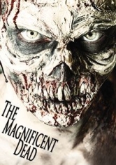 Magnificent Dead - Film i gruppen DVD & BLU-RAY hos Bengans Skivbutik AB (2409797)