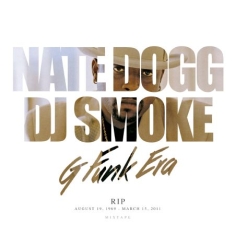 Nate Dogg - G Funk Era Mixtage