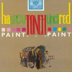 Haircut One Hundred - Paint And Paint: Deluxe Edition