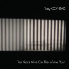 Conrad Tony - Ten Years Alive On The Infinite Pla