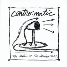 Centro-matic - Vol. 1-Static Vs. The Strings Vol. i gruppen CD hos Bengans Skivbutik AB (2443711)