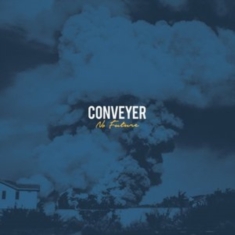 Conveyer - No Future