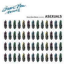 Asexuals - Brave New Waves Session i gruppen VINYL hos Bengans Skivbutik AB (2478594)