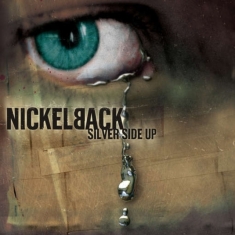 Nickelback - Silver Side Up (Vinyl)