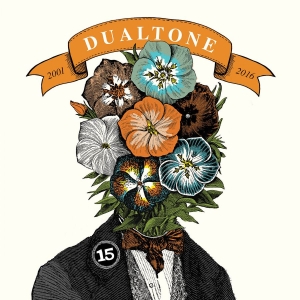 Various Artists - 15 Years Of Dualtone
