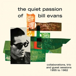 Evans Bill - Quiet Passion Of Bill Evans