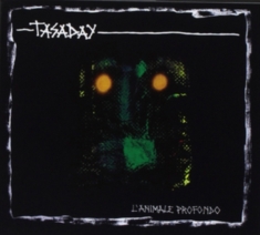Tasaday - L'animale Profondo