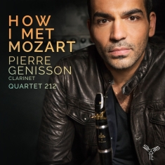 Pierre Genisson - How I Met Mozart