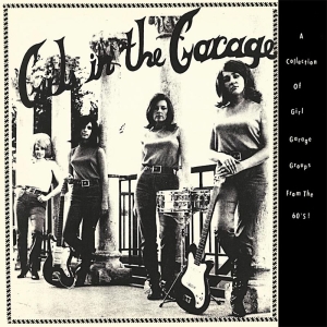 Various Artists - Girls In The Garage