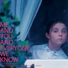 Andrews Michael - Me And You And Everyone We Know Ost