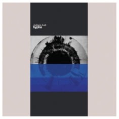 Auburn Lull - Hypha