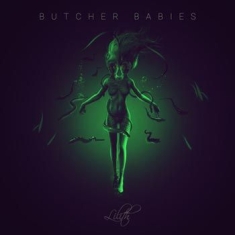 Butcher Babies - Lilith