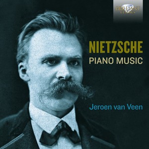 Nietzsche Friedrich - Complete Piano Music