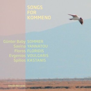 Günter Baby Sommer Savina Yannatou - Songs For Kommeno