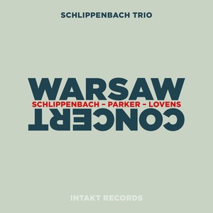 Schlippenbach Trio - Warsaw Concert