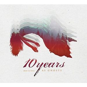 10 Years - How To Live As Ghosts