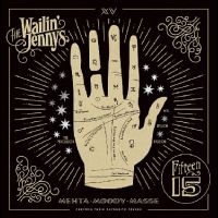 The Wailin? Jennys - Fifteen