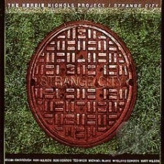 Nichols Herbie - Strange City i gruppen CD hos Bengans Skivbutik AB (2813384)