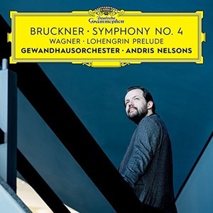Bruckner/Wagner - Symfoni 4 / Lohengrin Förspel