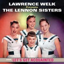 Lennon Sisters - Lawrence Welk Presents The Lennon S i gruppen CD hos Bengans Skivbutik AB (3034752)