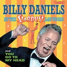 Daniels Billy - Billy Daniels At The Stardust, Las i gruppen CD hos Bengans Skivbutik AB (3034753)
