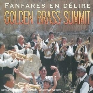 Various Artists - Golden Brass Summit - Fanfares