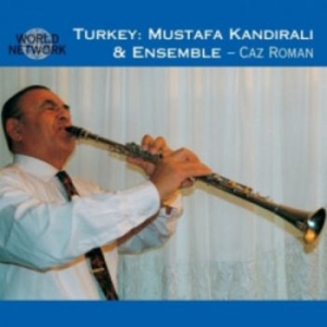 Mustafa Kandirali And Ensemble - Turkey