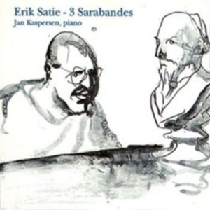 Kaspersen Jan - Satie: 3 Sarabandes