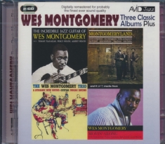 Montgomery Wes - Three Classic Albums