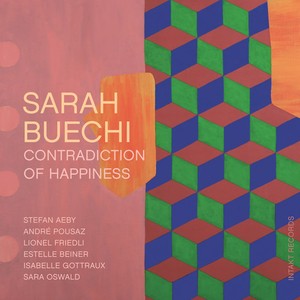 Buechi Sarah - Contradiction Of Happiness