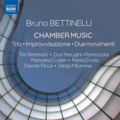 Bettinelli Bruno - Chamber Music