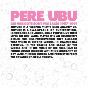 Pere Ubu - Les Haricots Sont Pas Sales 1987-19