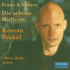 Schubert - Die Schöne Müllerin