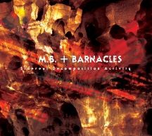 M.B. & Barnacles - Sidereal Decomposition Activity i gruppen CD hos Bengans Skivbutik AB (3205126)