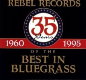 Various Artists - 35 Years Of The Best In Bluegrass