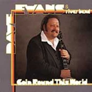 Evans Dave - Goin' Round This World