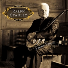 Stanley Ralph - A Mother's Prayer