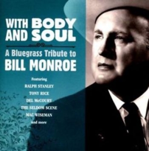 Various Artists - With Body And Soul:A Bluegrass