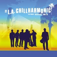 L.A. Chillharmonic The Feat. Richa - The L.A. Chillharmonic