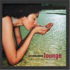 Various Artists - Rendezvous Lounge