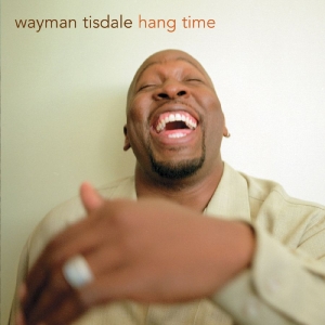Tisdale Wayman - Hang Time
