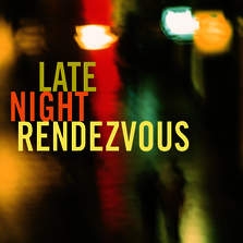 Various Artists - Late Night Rendezvous